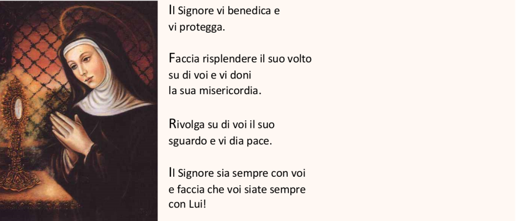 Il Signore vi benedica e vi protegga. Faccia risplendere il suo volto su di voi e vi doni la sua misericordia. Rivolga su di voi il suo sguardo e vi dia pace. Il Signore sia sempre con voi e faccia che voi siate sempre con Lui!